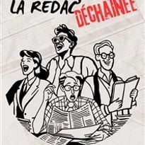 La Rédac Déchaînée