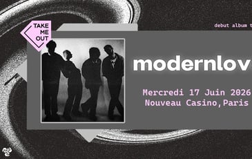 Take Me Out : modernlove. en concert