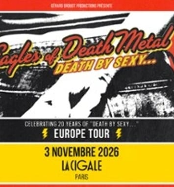 Eagles of Death Metal, Celebrating 20 Years of Death by Sexy