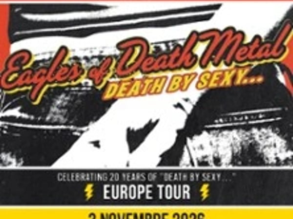 Eagles of Death Metal, Celebrating 20 Years of Death by Sexy