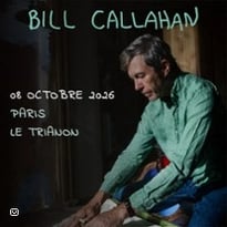 Bill Callahan et première partie