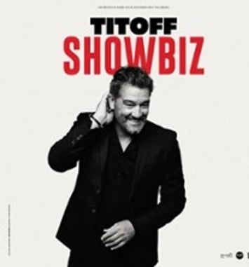 Titoff, Showbiz, Tournée