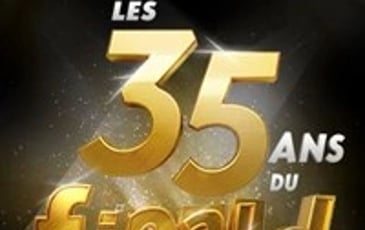 Les 35 ans du Fieald