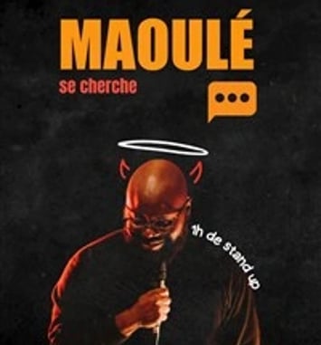 Maoulé se cherche