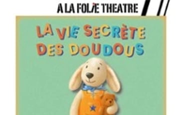La Vie Secrète des Doudous