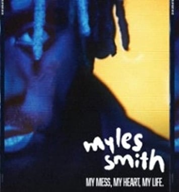Myles Smith, My Mess, My Heart, My Life