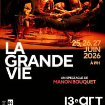 LA GRANDE VIE