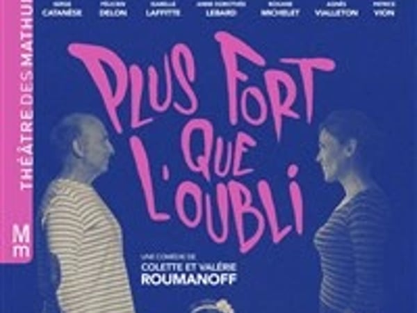 Plus fort que l'oubli