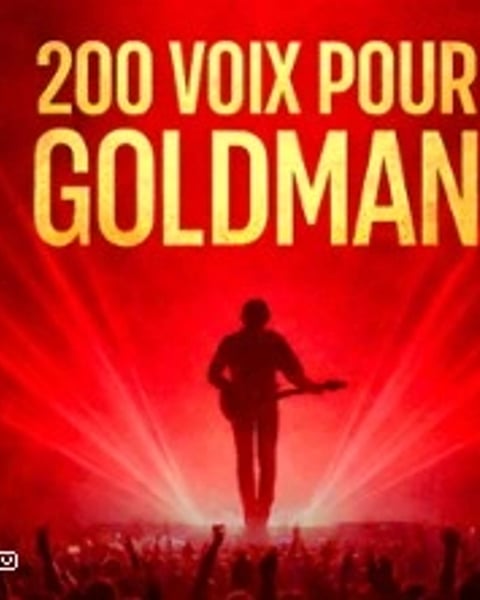 Goldman, 200 voix pour une légende