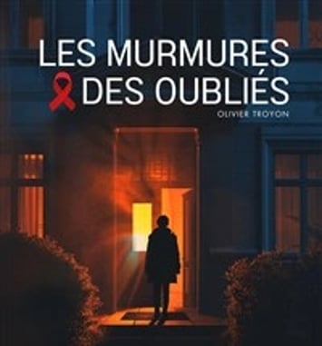 Les Murmures des Oubliés