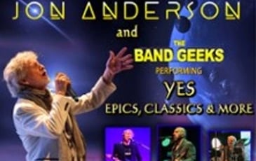 Jon Anderson and The Band Geeks