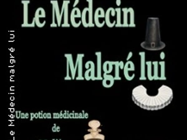 Le Médecin malgré lui