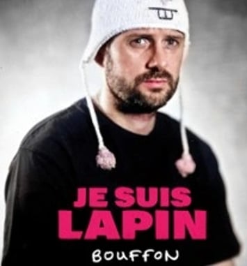Je Suis Lapin, Bouffon