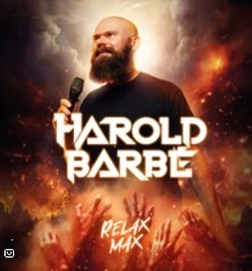 Harold Barbé : Relax Max