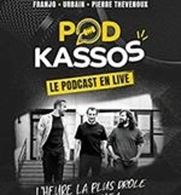 Podkassos, le Podcast en Live