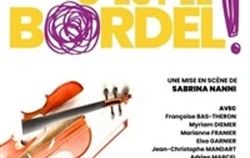C'est le bordel