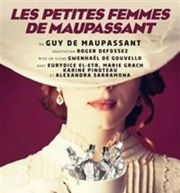 Les Petites Femmes de Maupassant