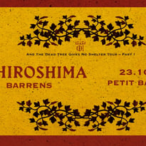Take Me Out : Oh Hiroshima + Barrens
