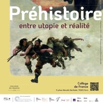 Préhistoire : entre utopie et réalité