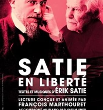 Satie en liberté
