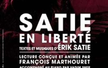 Satie en liberté