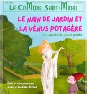 Le Nain de jardin et la Vénus potagère
