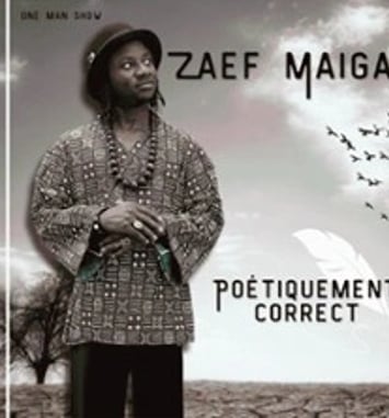 Zaef Maïga, Poétiquement Correct