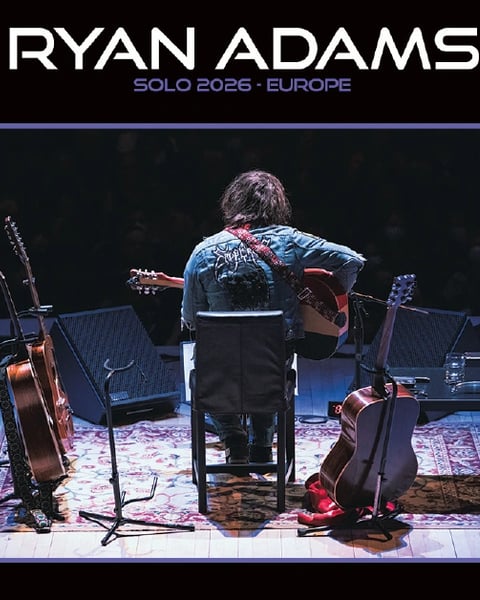 Ryan Adams, Solo Europe 2026