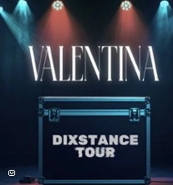 Valentina, Dixstance