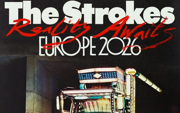 The Strokes, Reality Awaits 2026 et Fat White Family & Alex Cameron