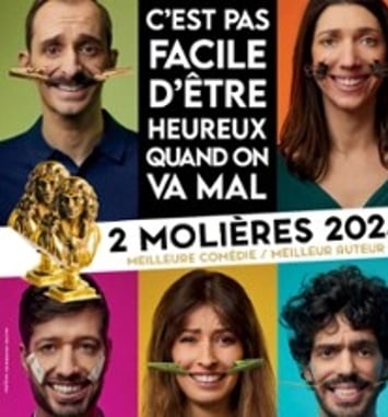 C'est pas facile d'être heureux... Quand on va mal