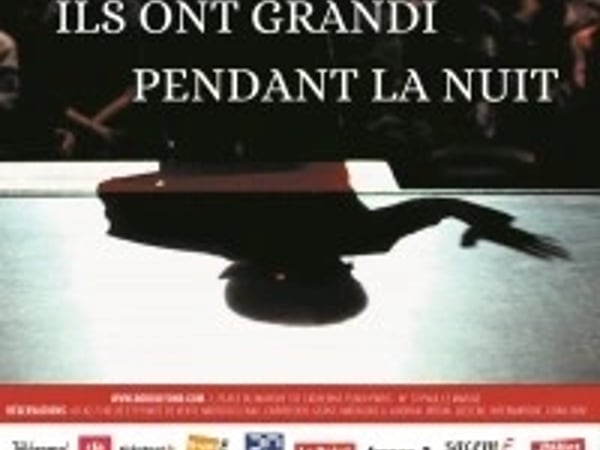 Ils Ont Grandi pendant la Nuit