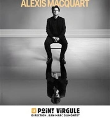 Alexis Macquart dans Réflexion