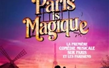 Paris is Magique