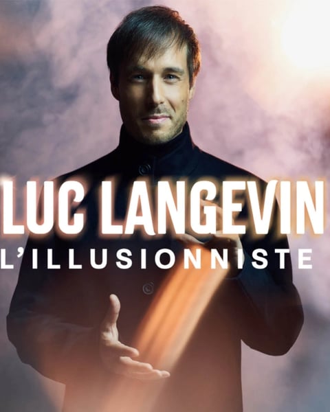 Luc Langevin, l'illusionniste