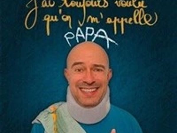 Pierrot dans J'ai toujours voulu qu'on m'appelle Papa