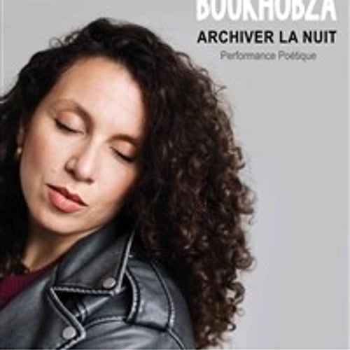 Myriam Boukhobza : Archiver la nuit 1