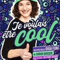 Je voulais être cool