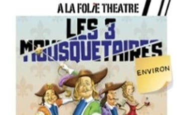 Les 3 Mousquetaires Environ