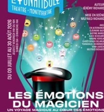Les émotions du magicien