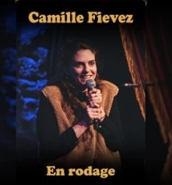 Camille Fievez, En Rodage