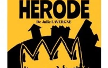 Le rire de l'ange ou le triste mais néanmoins écrit sort du roi Hérode