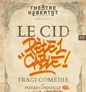 Le Cid pète un câble