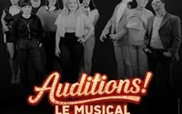 Auditions ! Le Musical