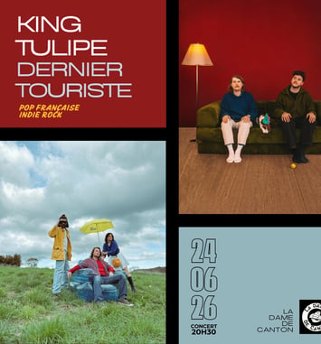 King Tulipe x Dernier Touriste