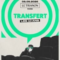 Transfert, Les 10 ans