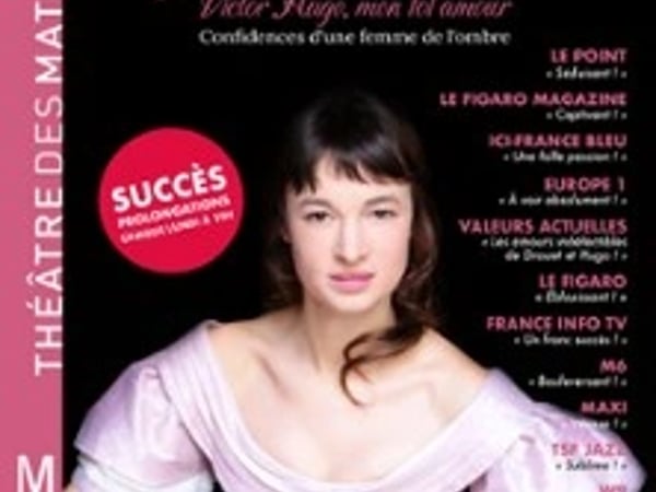 Juliette, Victor Hugo Mon Fol Amour