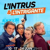 L'Intrus et l'Intrigante