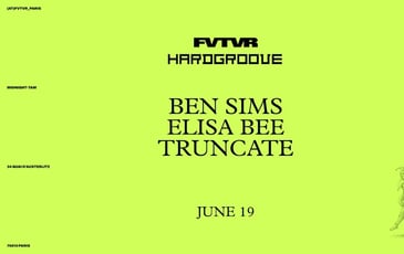 Hardgroove : Ben Sims et Elisa Bee et Truncate