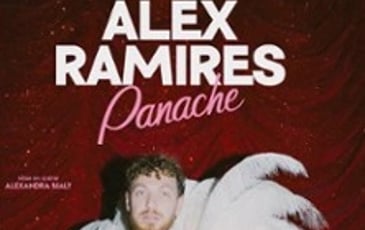 Alex Ramirès, Panache (Les Dernières)